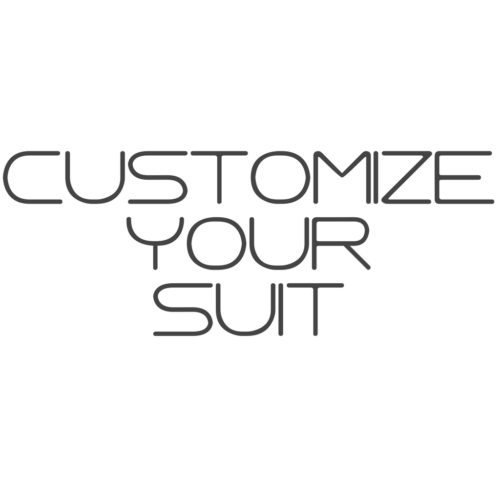 Customize Your Suit